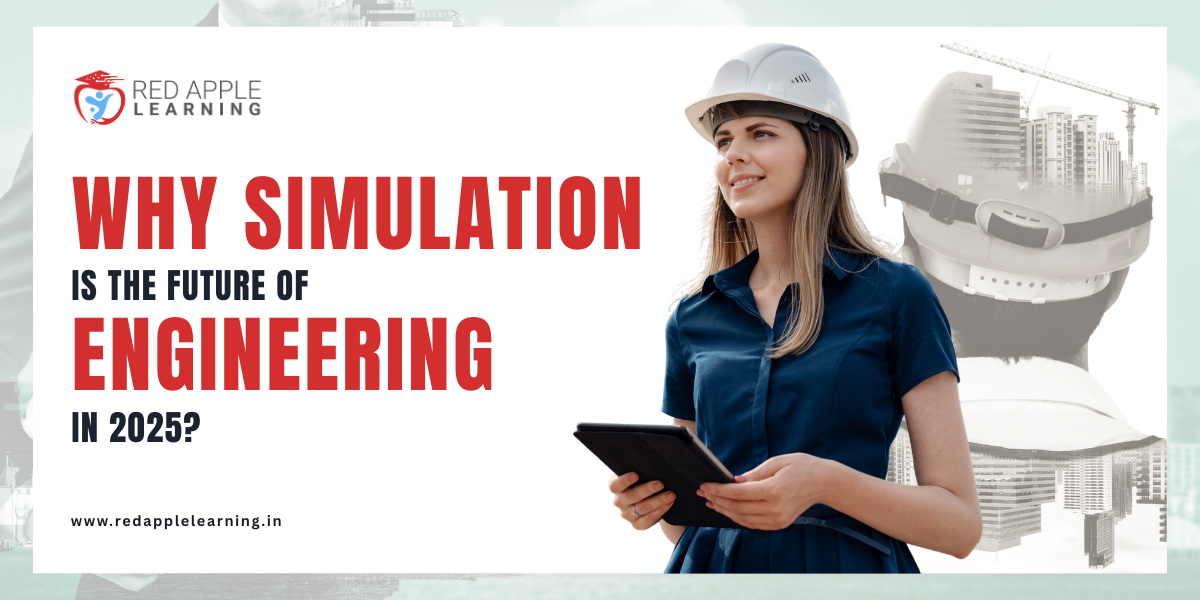 Why Simulation is the Future of Engineering